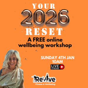 FREE Wellbeing Workshop - Your 2026 Reset - 4th Jan - 10am via ZOOM